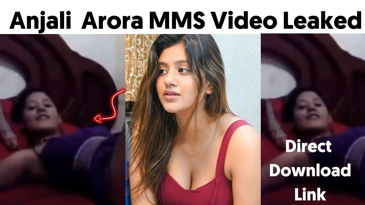 Anjali Arora Viral Mms Video